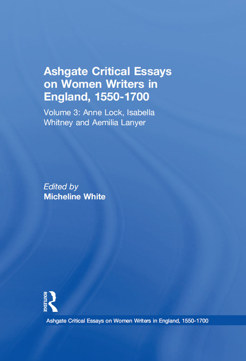 Cover image for book Ashgate Critical Essays on Women Writers in England, 1550-1700