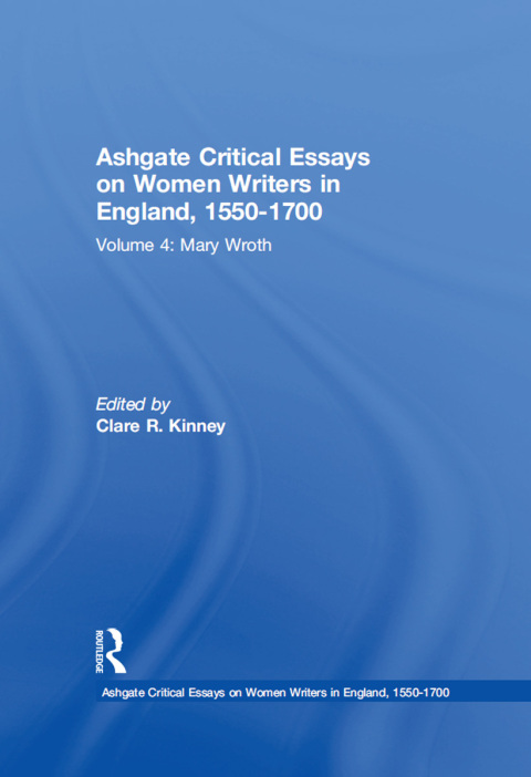 Cover image for book Ashgate Critical Essays on Women Writers in England, 1550-1700