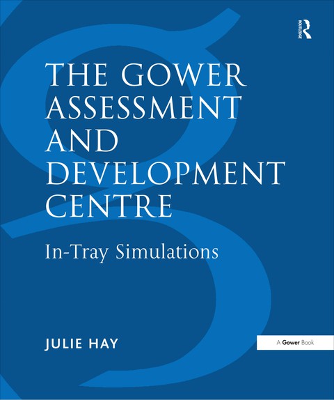 Cover image for book The Gower Assessment and Development Centre