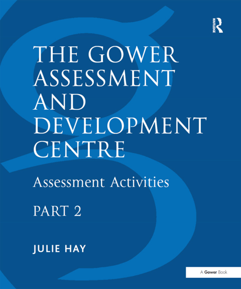 Cover image for book The Gower Assessment and Development Centre
