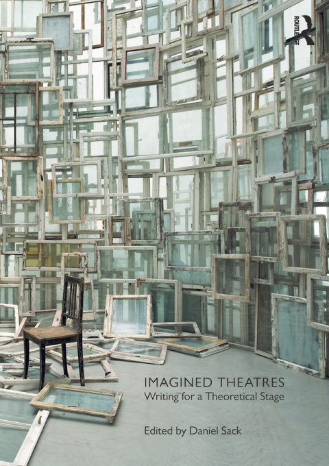 Cover image for book Imagined Theatres