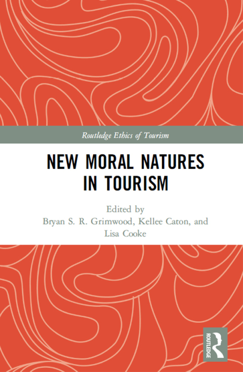 Cover image for book New Moral Natures in Tourism