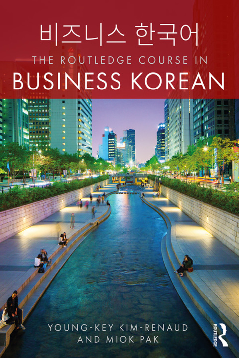 Cover image for book The Routledge Course in Business Korean