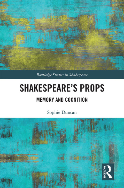 Cover image for book Shakespeare’s Props