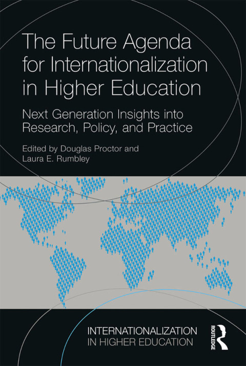 Cover image for book The Future Agenda for Internationalization in Higher Education