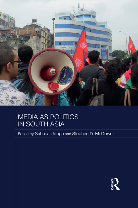 Cover image for book Media as Politics in South Asia