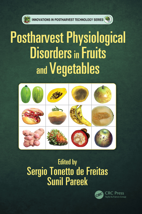 Cover image for book Postharvest Physiological Disorders in Fruits and Vegetables