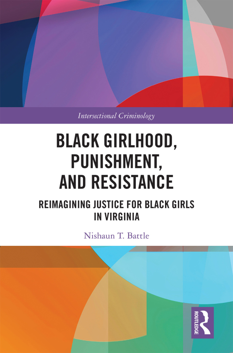 Cover image for book Black Girlhood, Punishment, and Resistance