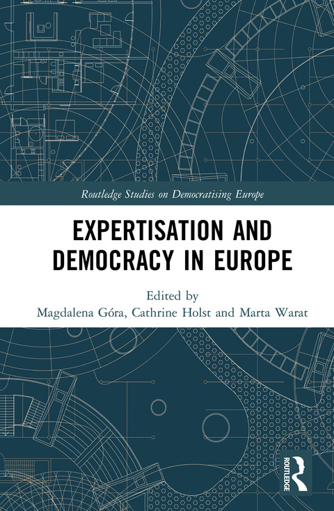 Cover image for book Expertisation and Democracy in Europe