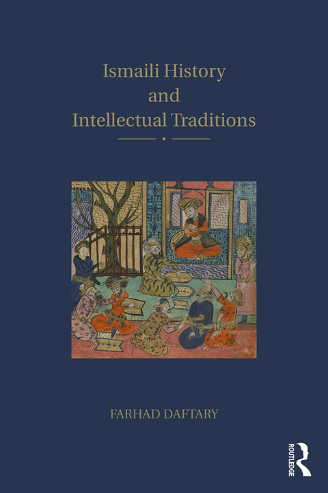 Cover image for book Ismaili History and Intellectual Traditions