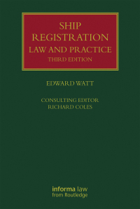 Imagen de portada: Ship Registration: Law and Practice 3rd edition 9781138244917