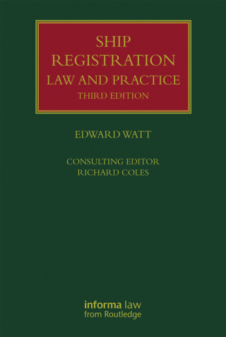 Ship Registration: Law and Practice