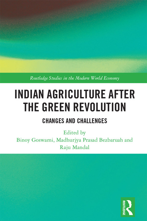 Cover image for book Indian Agriculture after the Green Revolution
