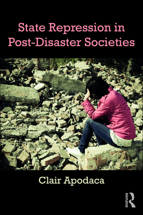 Cover image for book State Repression in Post-Disaster Societies