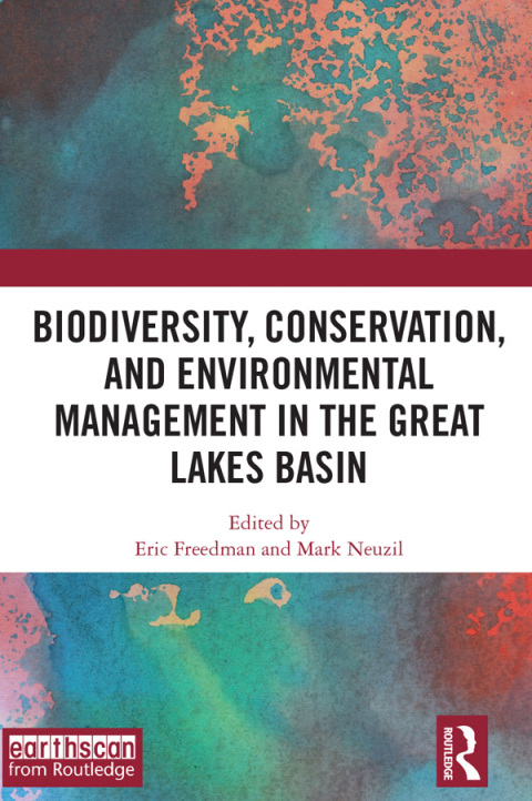 Biodiversity, Conservation and Environmental Management in the Great Lakes Basin 