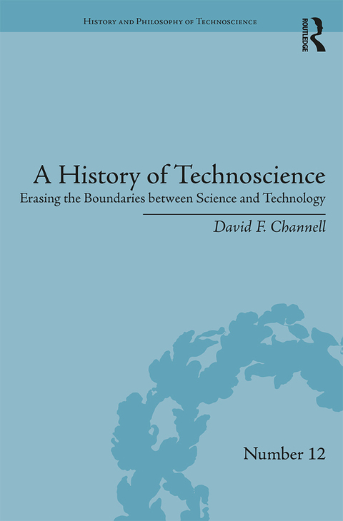 Cover image for book A History of Technoscience