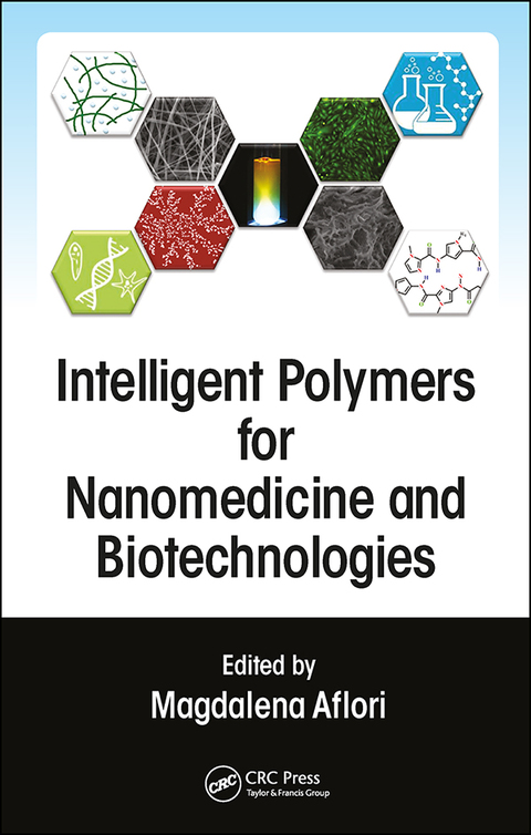 Cover image for book Intelligent Polymers for Nanomedicine and Biotechnologies