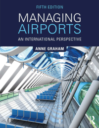 صورة الغلاف: Managing Airports 5th edition 9781138285354