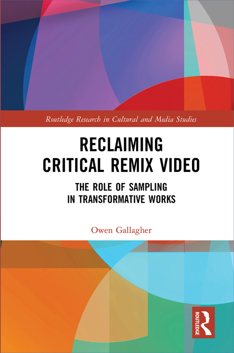 Cover image for book Reclaiming Critical Remix Video