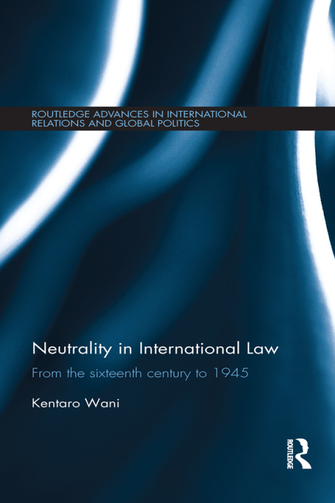 Cover image for book Neutrality in International Law