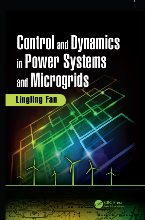 Cover image for book Control and Dynamics in Power Systems and Microgrids