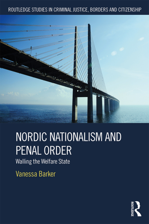 Cover image for book Nordic Nationalism and Penal Order