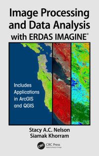 Cover image: Image Processing and Data Analysis with ERDAS IMAGINE® 1st edition 9781138034983