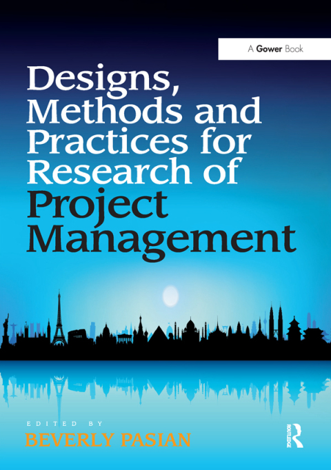 Cover image for book Design Methods and Practices for Research of Project Management