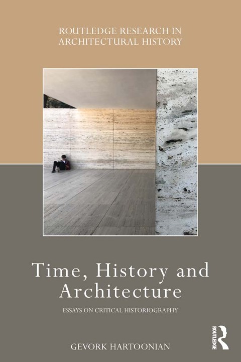 Cover image for book Time, History and Architecture