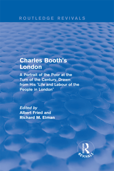 Cover image for book Routledge Revivals: Charles Booth's London (1969)