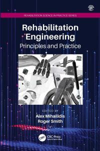 Cover image: Rehabilitation Engineering 1st edition 9781032354828