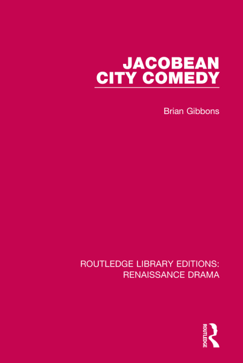 Cover image for book Jacobean City Comedy