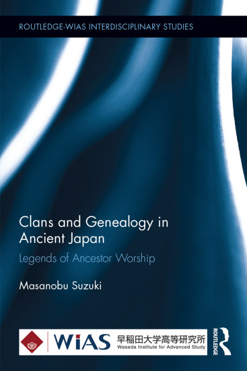 Cover image for book Clans and Genealogy in Ancient Japan