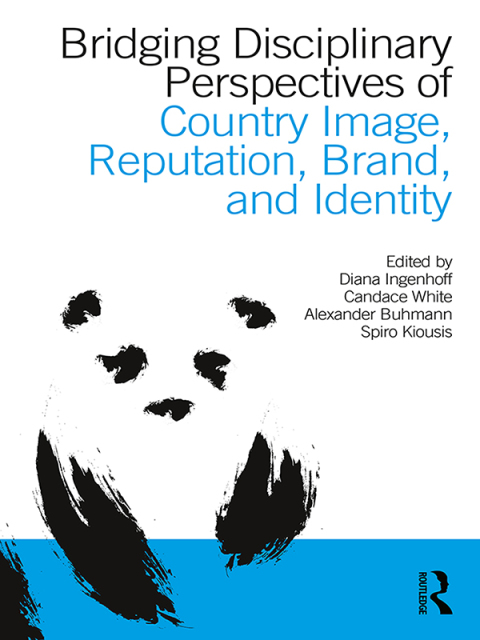 Cover image for book Bridging Disciplinary Perspectives of Country Image Reputation, Brand, and Identity