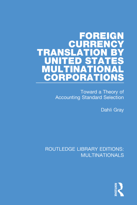 Cover image for book Foreign Currency Translation by United States Multinational Corporations