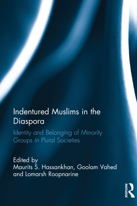 Cover image for book Indentured Muslims in the Diaspora
