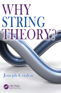 Titelbild: Why String Theory? 1st edition 9781138429536