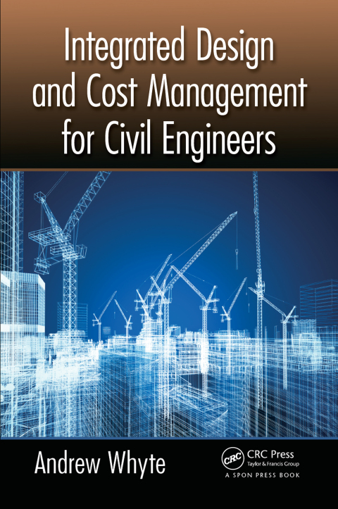 Cover image for book Integrated Design and Cost Management for Civil Engineers