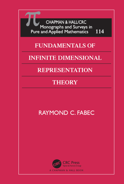 Cover image for book Fundamentals of Infinite Dimensional Representation Theory
