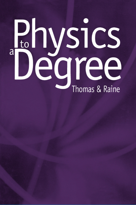Cover image for book Physics to a Degree