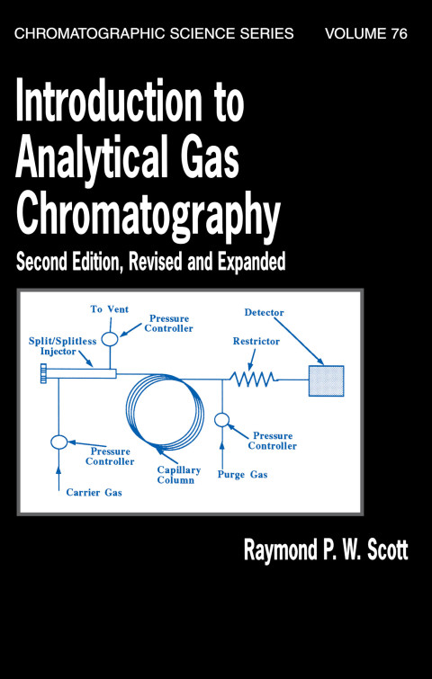 Cover image for book Introduction to Analytical Gas Chromatography, Revised and Expanded