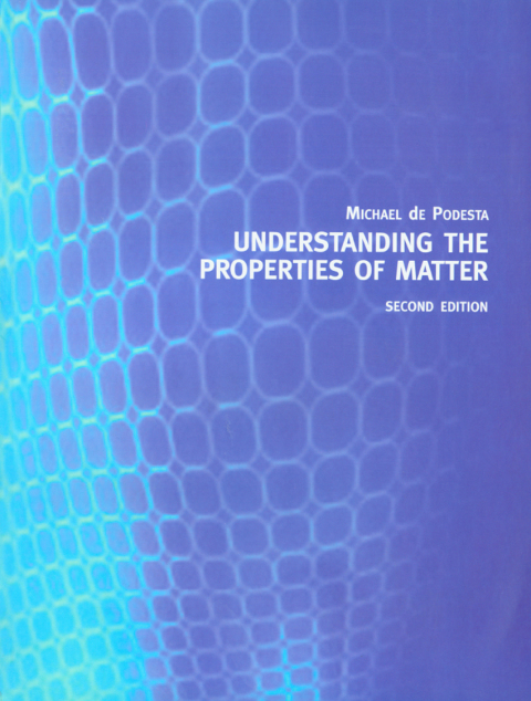 Cover image for book Understanding the Properties of Matter