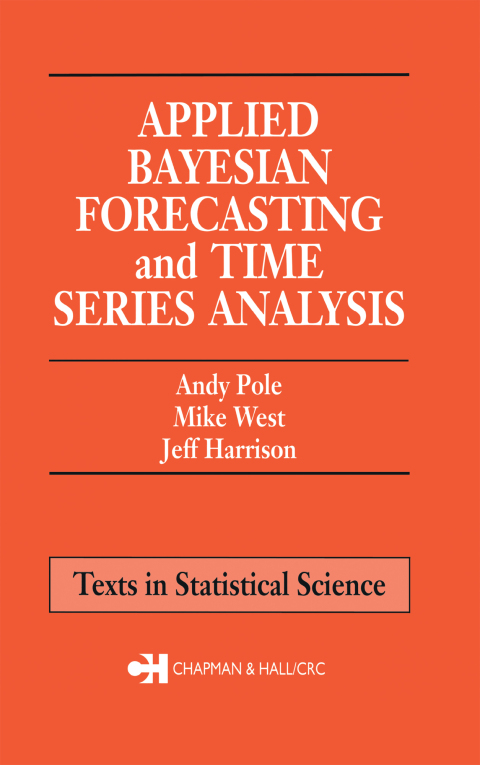 Applied Bayesian Forecasting and Time Series Analysis 