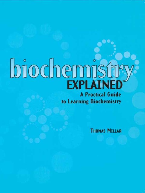 Cover image for book Biochemistry Explained
