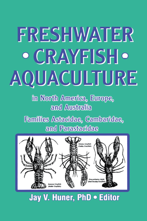 Cover image for book Freshwater Crayfish Aquaculture in North America, Europe, and Australia
