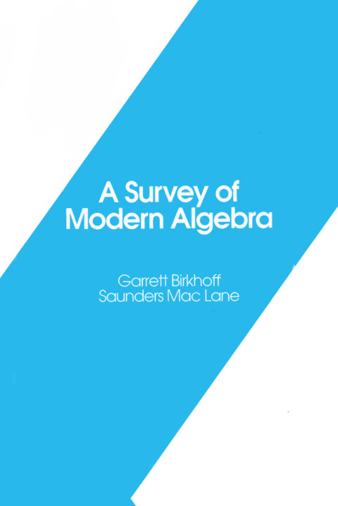 Cover image for book A Survey of Modern Algebra