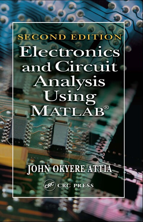 Cover image for book Electronics and Circuit Analysis Using MATLAB