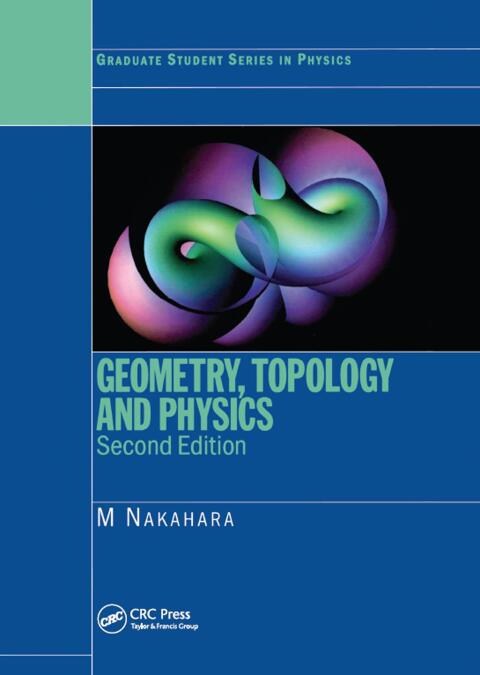 Cover image for book Geometry, Topology and Physics