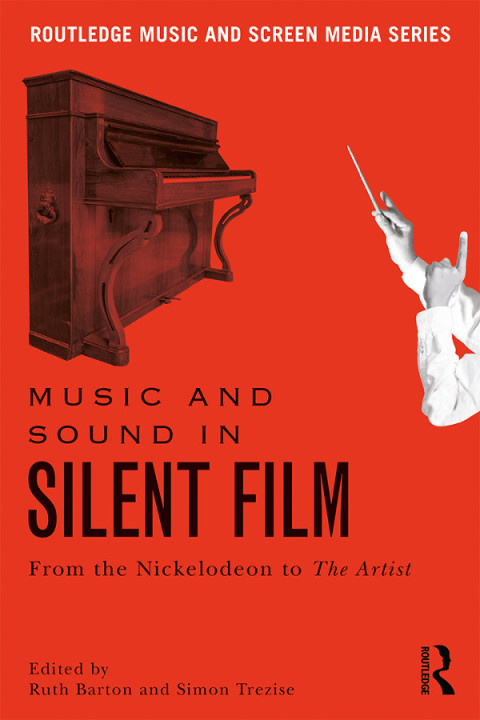 Cover image for book Music and Sound in Silent Film
