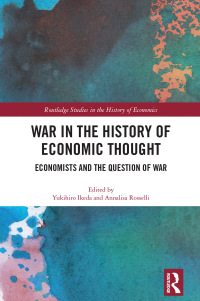 Cover image: War in the History of Economic Thought 1st edition 9780367350734